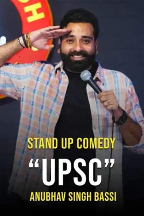 UPSC - Stand Up Comedy Ft. Anubhav Singh Bassi